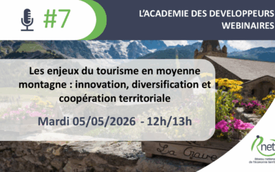 Les enjeux du tourisme en moyenne montagne : innovation, diversification et coopération territoriale.